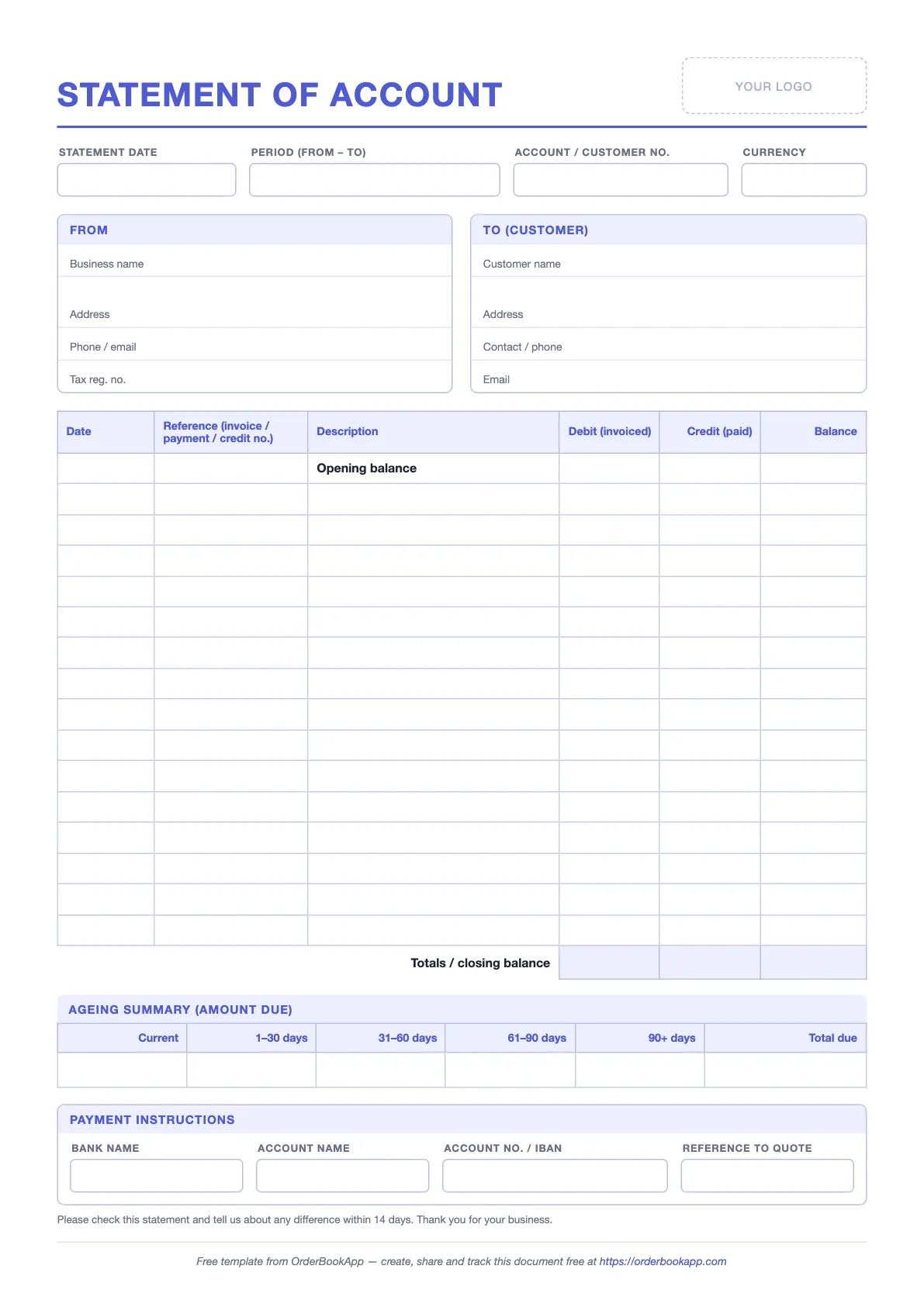 Blank statement of account form with statement date, period, account number and currency at the top, From and To boxes, a transaction table with date, reference, description, debit, credit and balance columns, an ageing summary and payment instructions